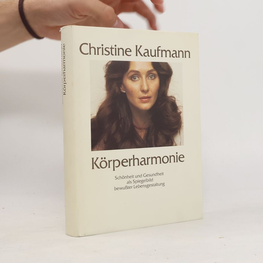 Christine Kaufmann Körperharmonie