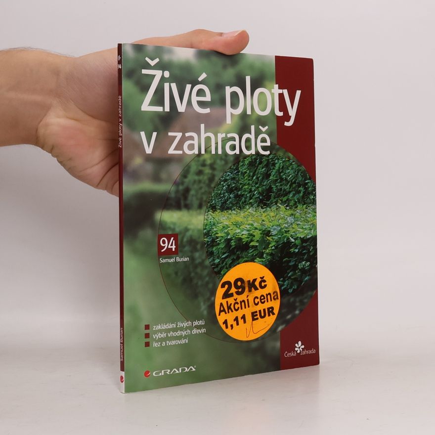 Samuel Burian Živé ploty v zahradě
