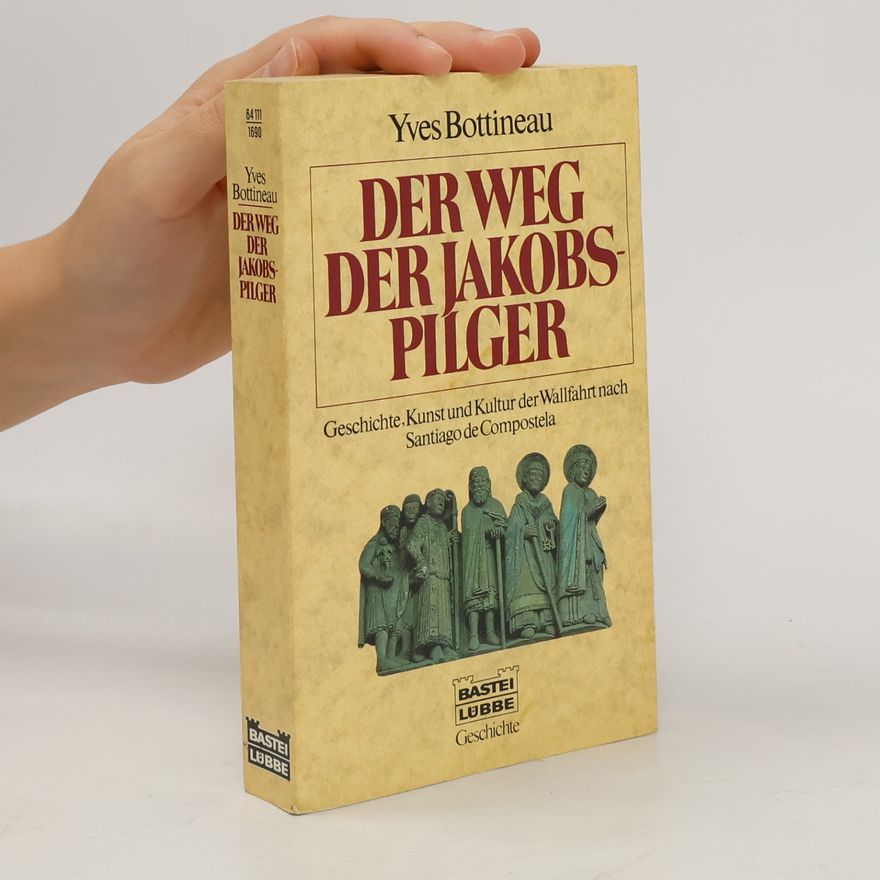 Klaus Herbers Der Weg der Jakobspilger