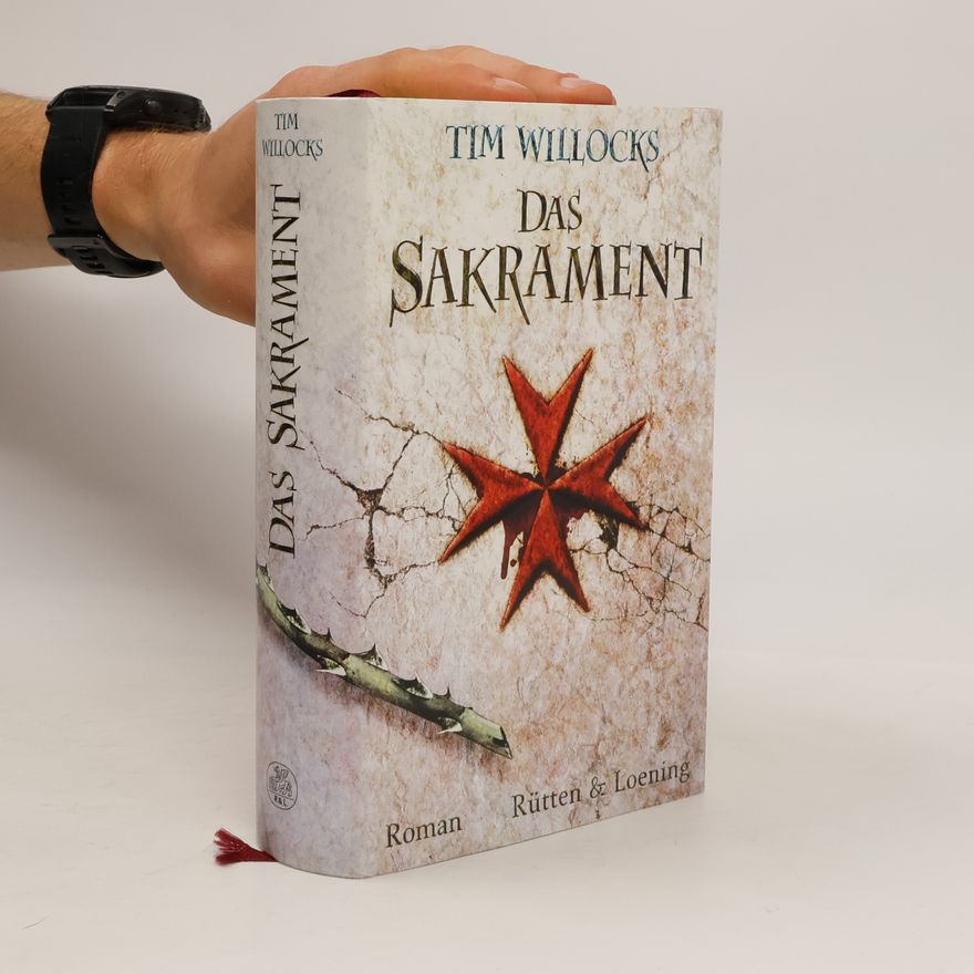 Tim Willocks Das Sakrament