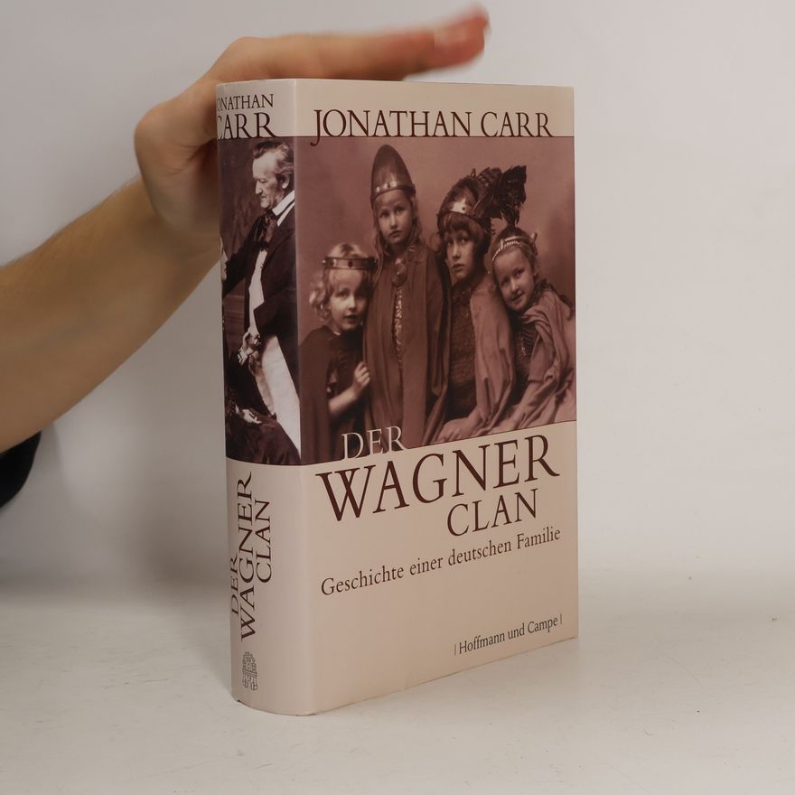 Jonathan Carr Der Wagner-Clan
