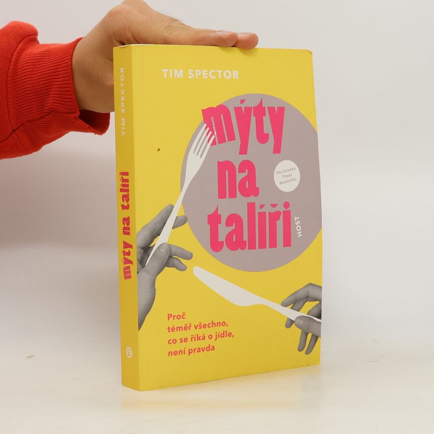 Tim Spector Mýty na talíři