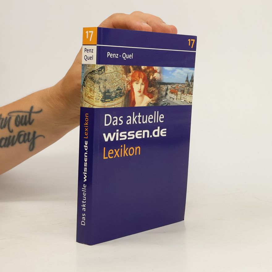 Auteurscollectief Das aktuelle wissen.de Lexikon. Band 17. Penz-Quel
