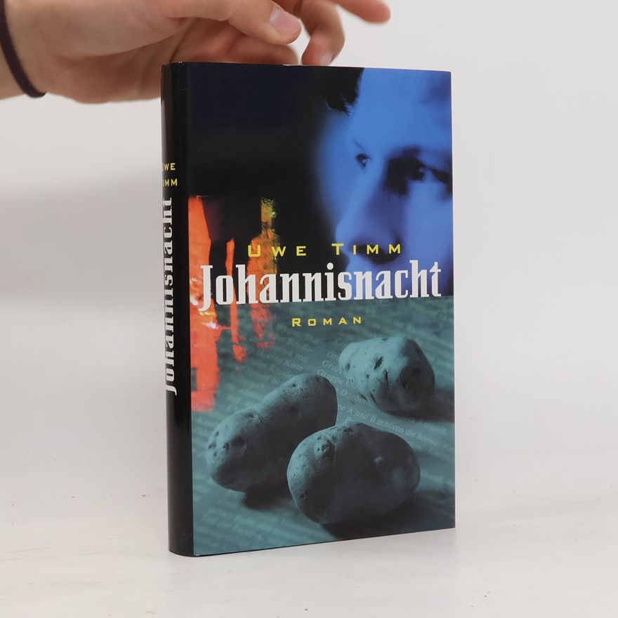 Uwe Timm Johannisnacht