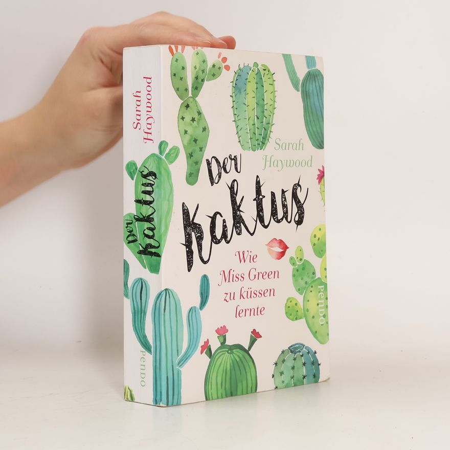 Sarah Haywood Der Kaktus