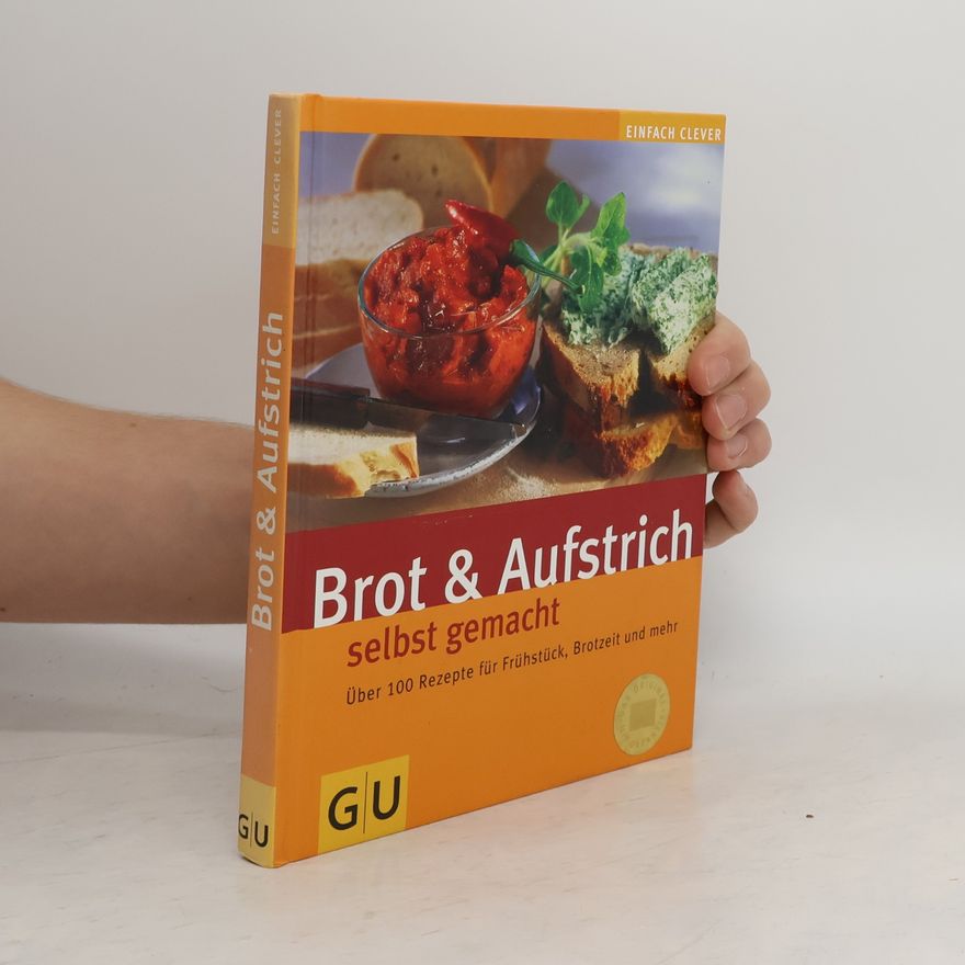 Adelheid Beyreder Brot & Aufstrich selbst gemacht