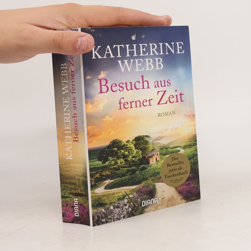 Katherine Webb Besuch aus ferner Zeit