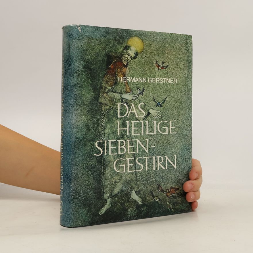 Hermann Gerstner Das heilige Siebengestirn