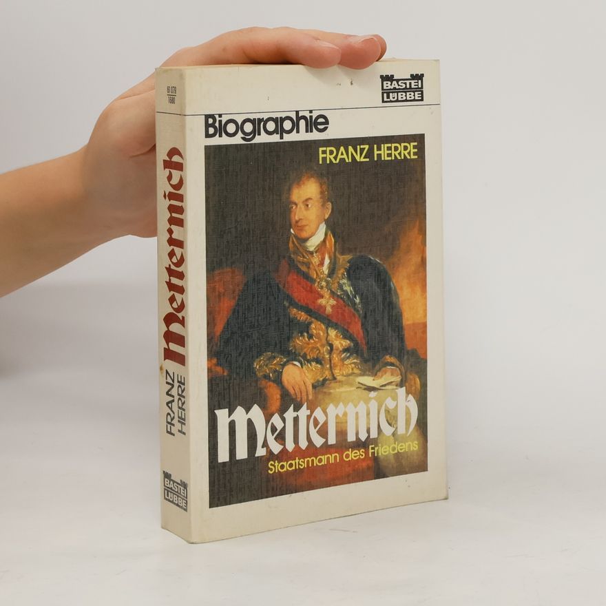 Franz Herre Metternich