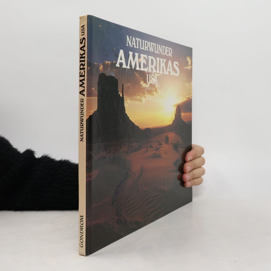 Bill Harris Naturwunder Amerikas, USA