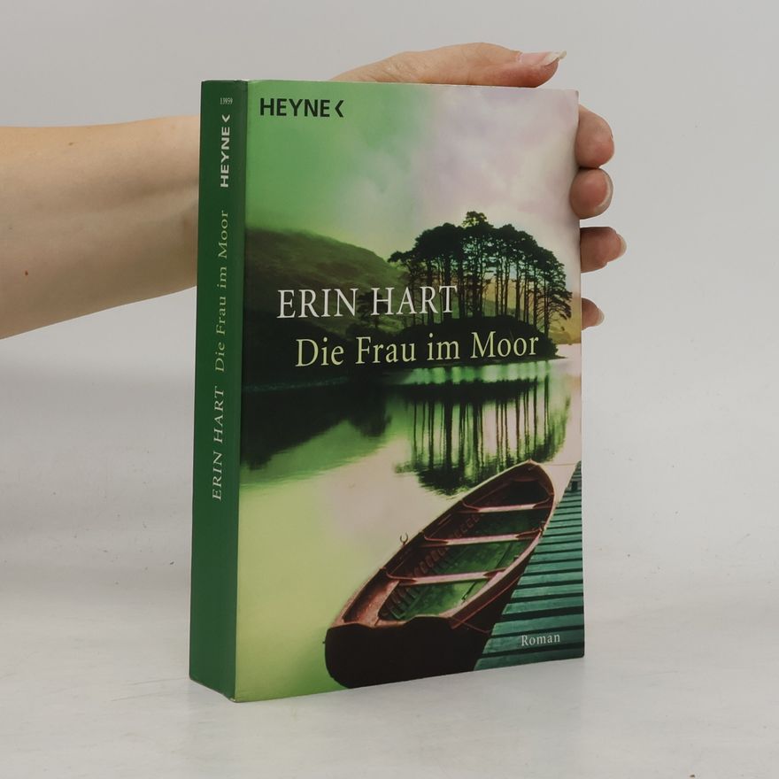 Erin Hart Die Frau im Moor