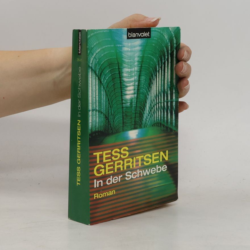 Tess Gerritsen In der Schwebe