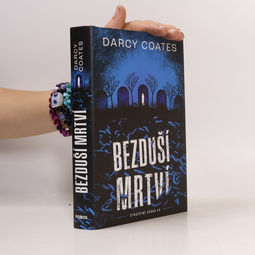 Darcy Coates Bezduší mrtví