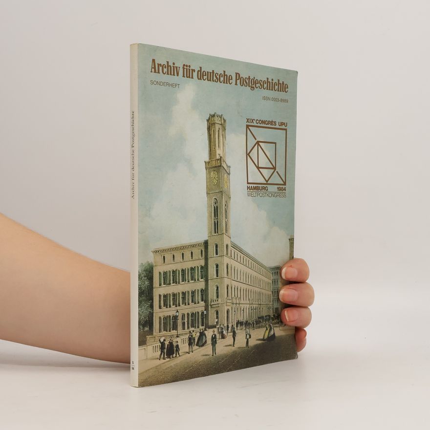 Various authors Archiv für deutsche Postgeschichte 1984
