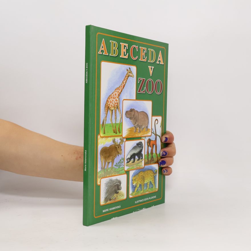 Marie Adamovská Abeceda v ZOO