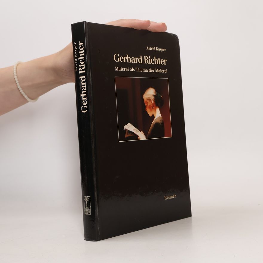 Astrid Kasper Gerhard Richter