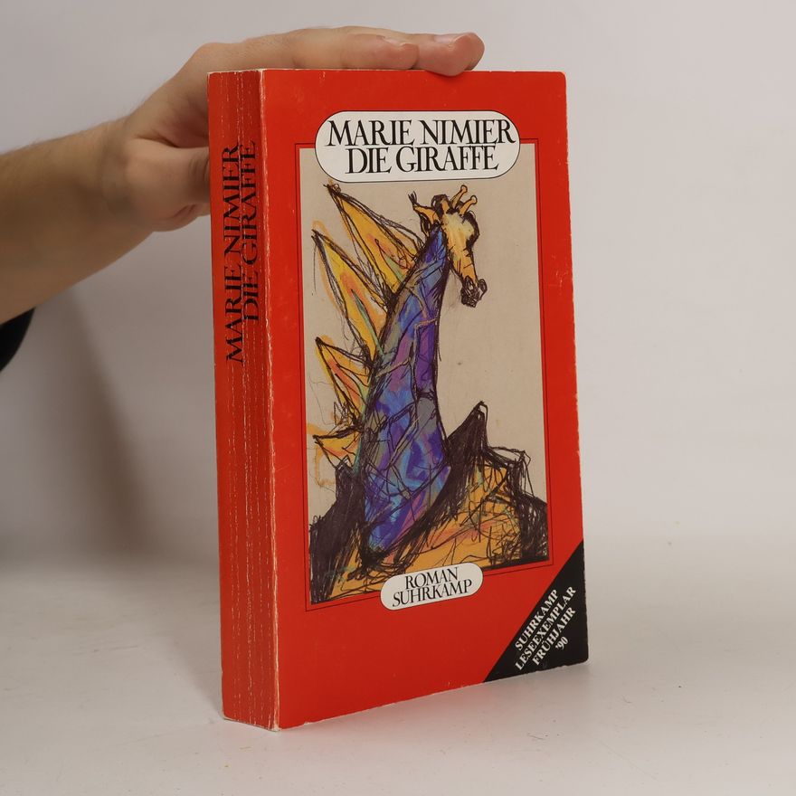 Marie Nimier Die Giraffe