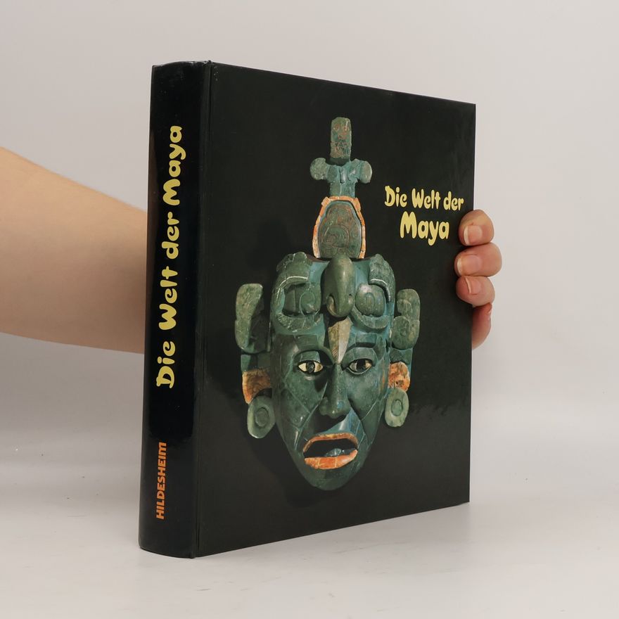 Various authors Die Welt der Maya