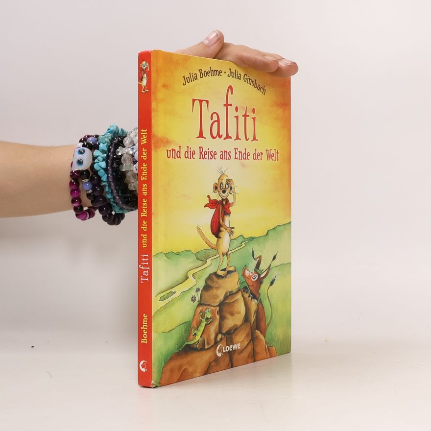 Julia Boehme Tafiti und die Reise ans Ende der Welt