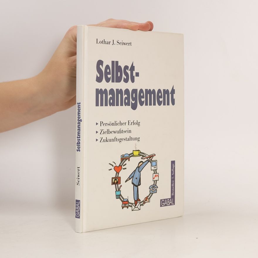 Lothar Seiwert Selbstmanagement