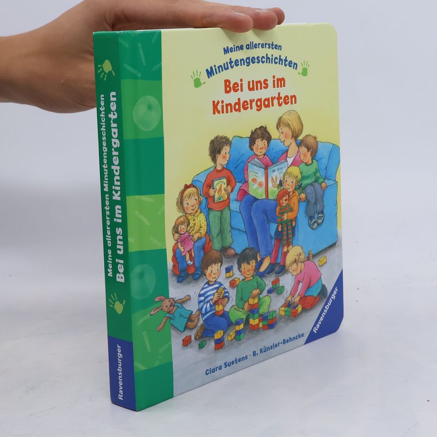 Rosemarie Künzler-Behncke Bei uns im Kindergarten