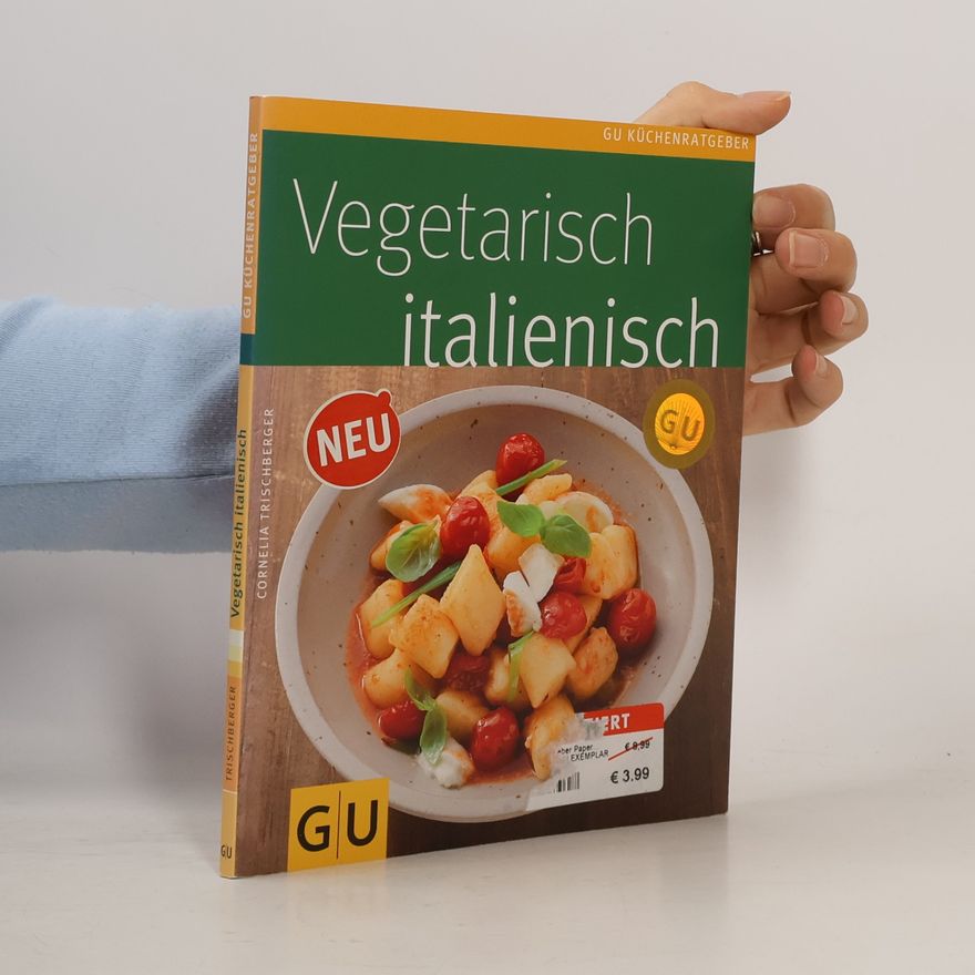 Cornelia Trischberger Vegetarisch italienisch