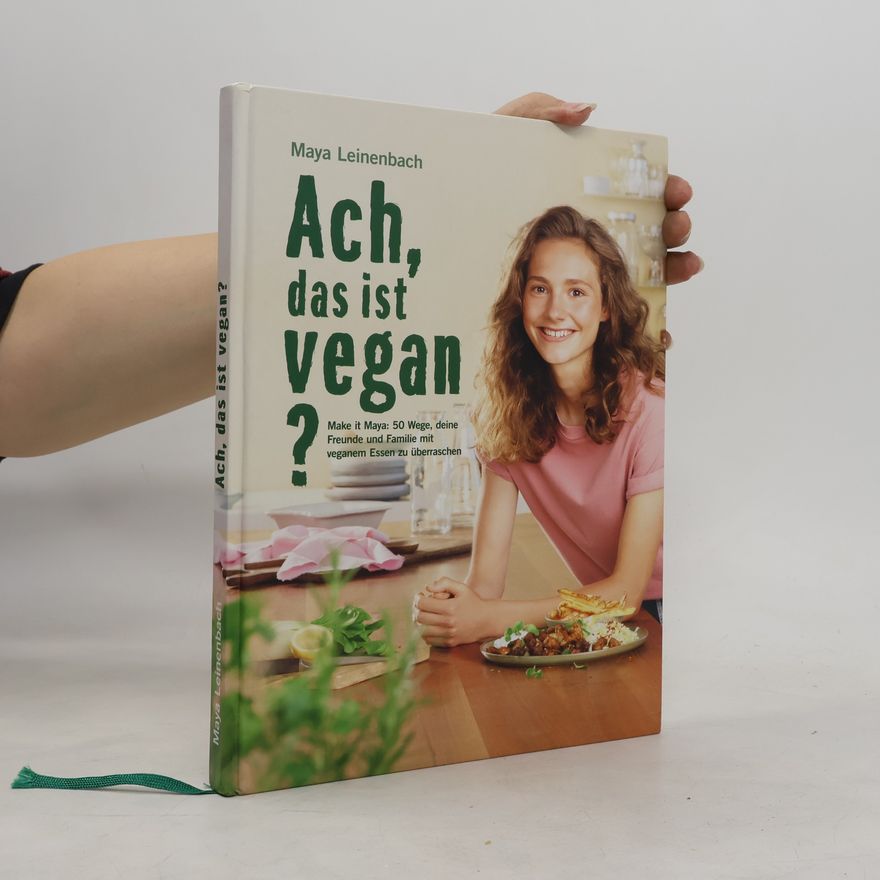 Maya Leinenbach Ach, das ist vegan?