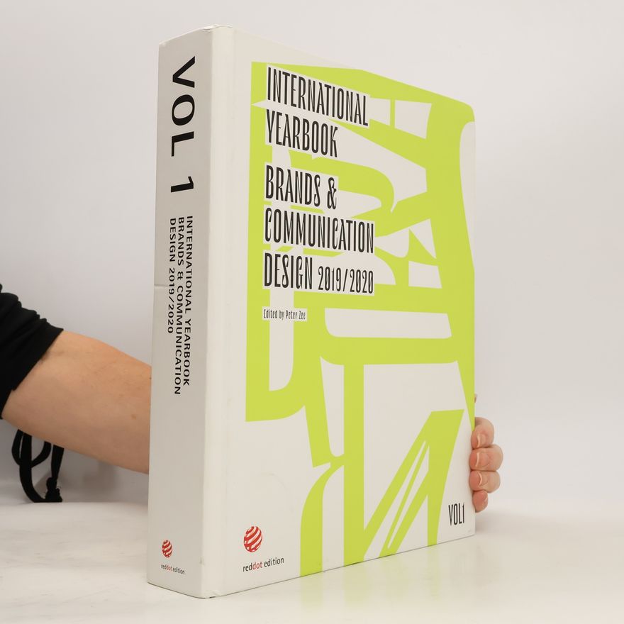 Peter Zec International Yearbook Brands & Communication Design 2019/2020