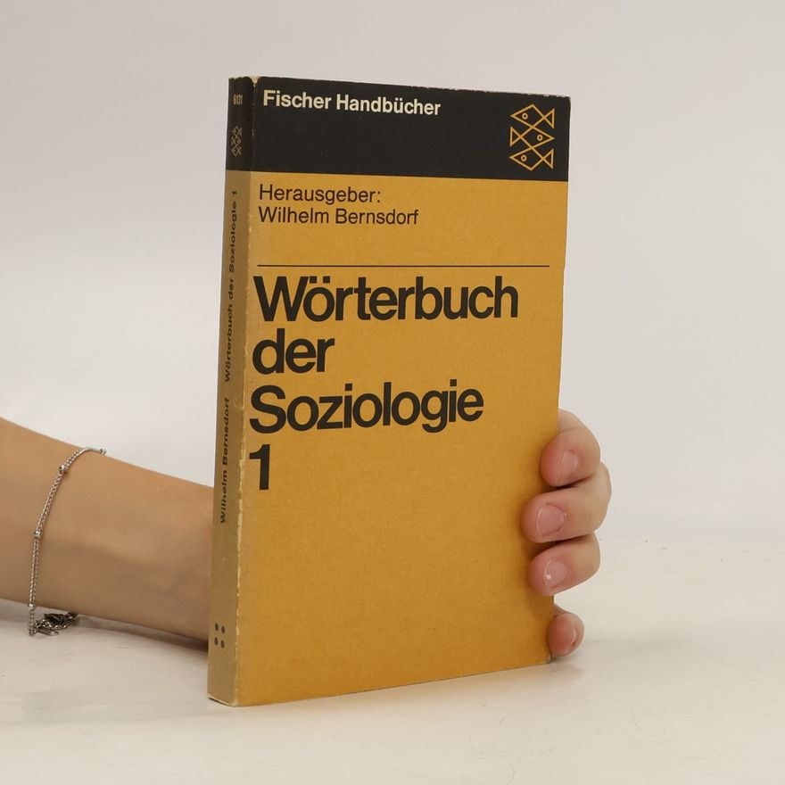 Wilhelm Bernsdorf Wörterbuch der Soziologie 1