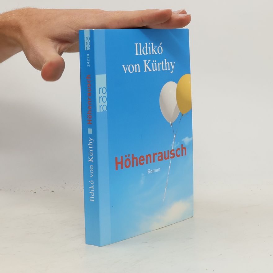 Ildikó von Kürthy Höhenrausch