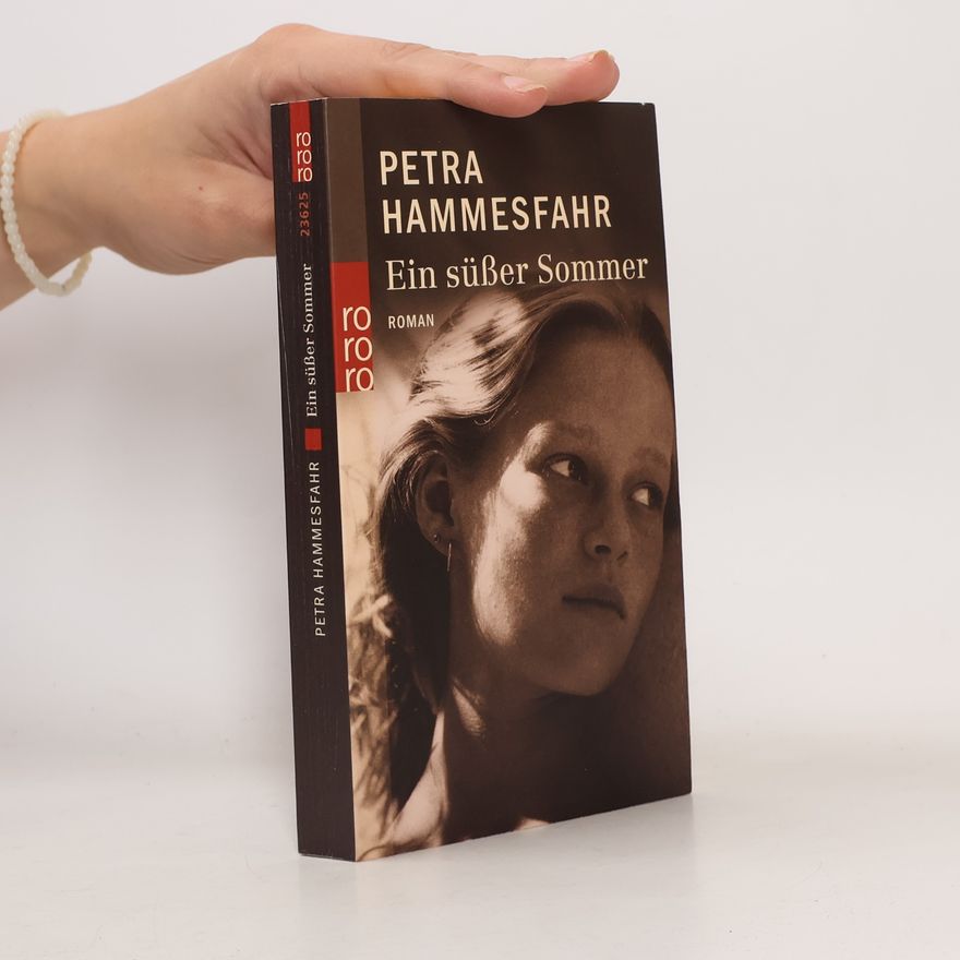 Petra Hammesfahr Ein süsser Sommer