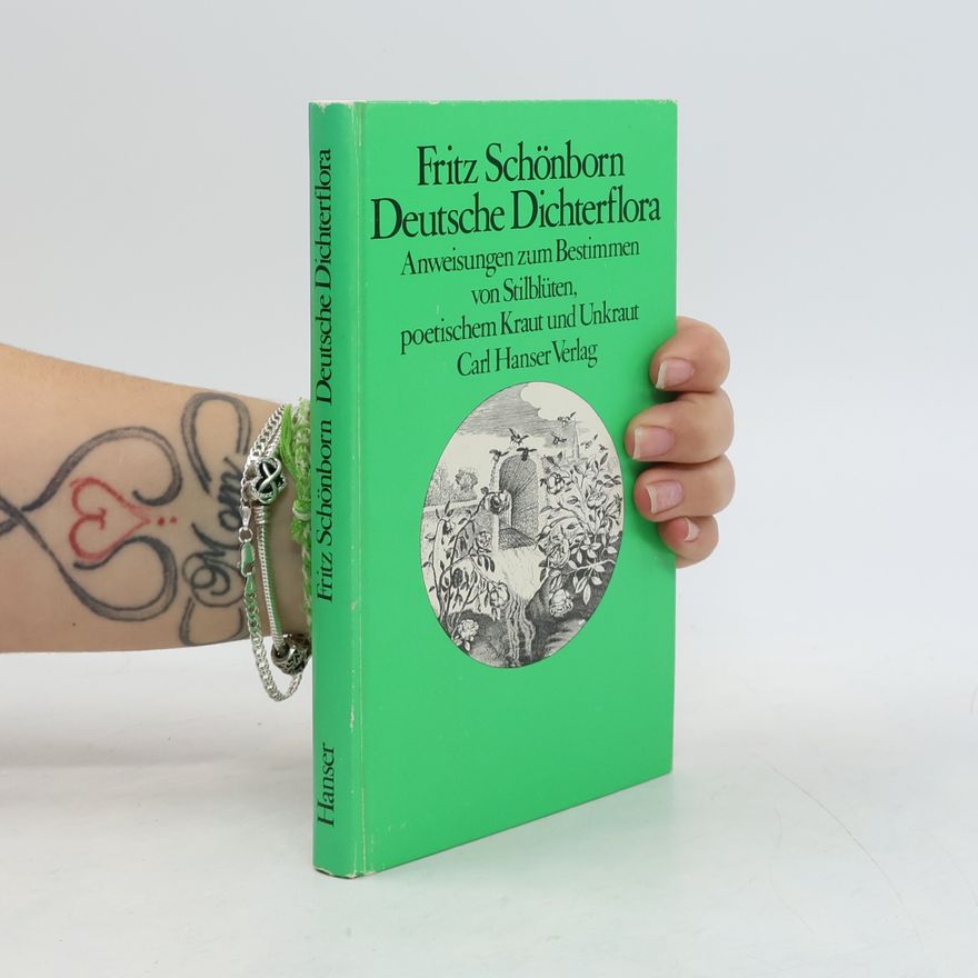 Fritz Schönborn Deutsche Dichterflora