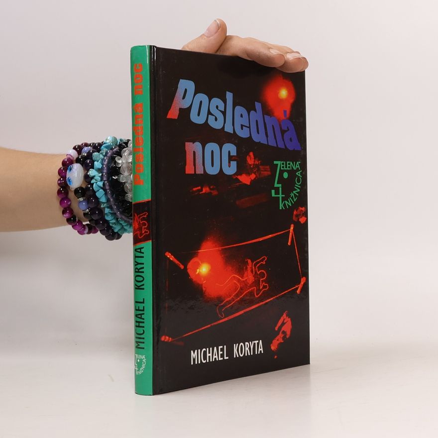 Michael Koryta Posledná noc