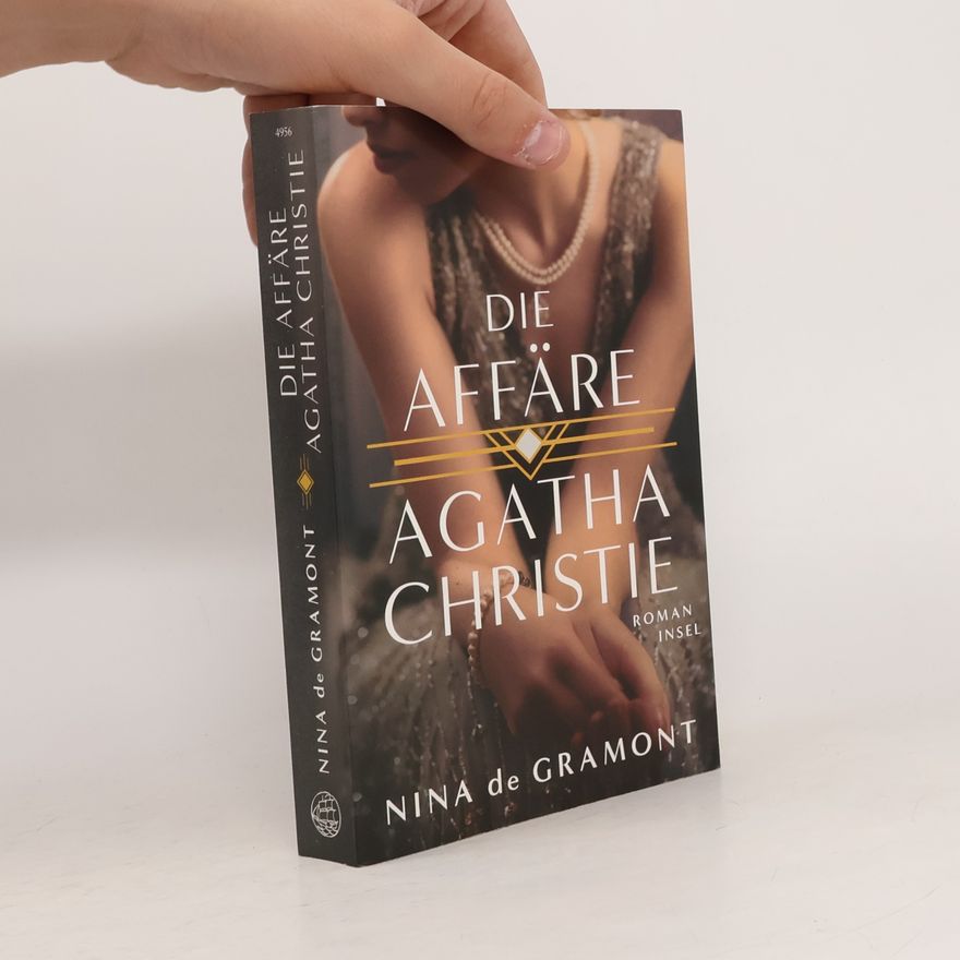 Nina de Gramont Die Affäre Agatha Christie