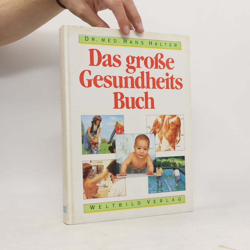 Hans Halter Das große Hausbuch der Gesundheit