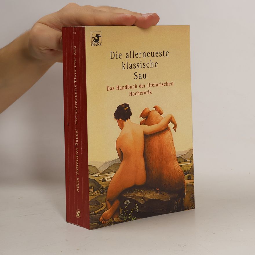 Eva Zutzel Die allerneueste klassische Sau