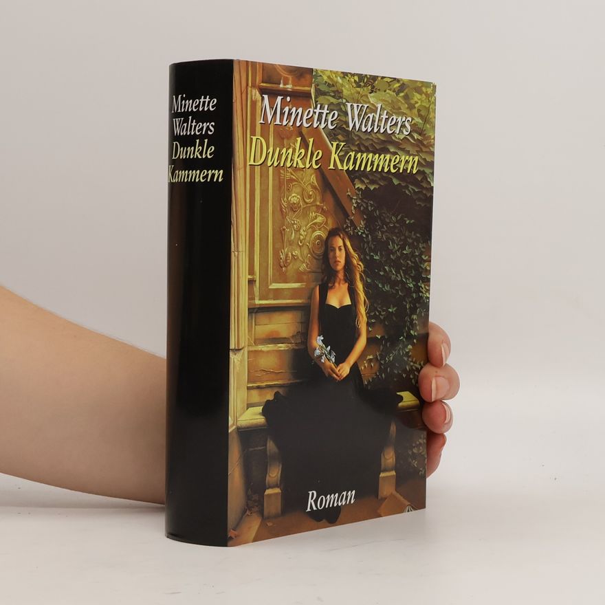 Minette Walters Dunkle Kammern