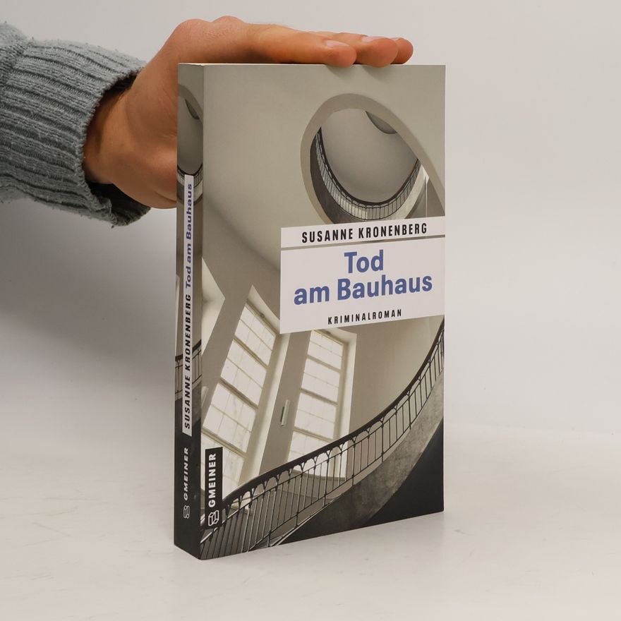 Susanne Kronenberg Tod am Bauhaus