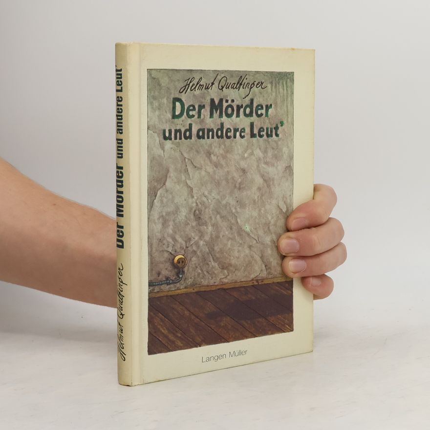 Helmut Qualtinger Der Mörder und andere Leut'