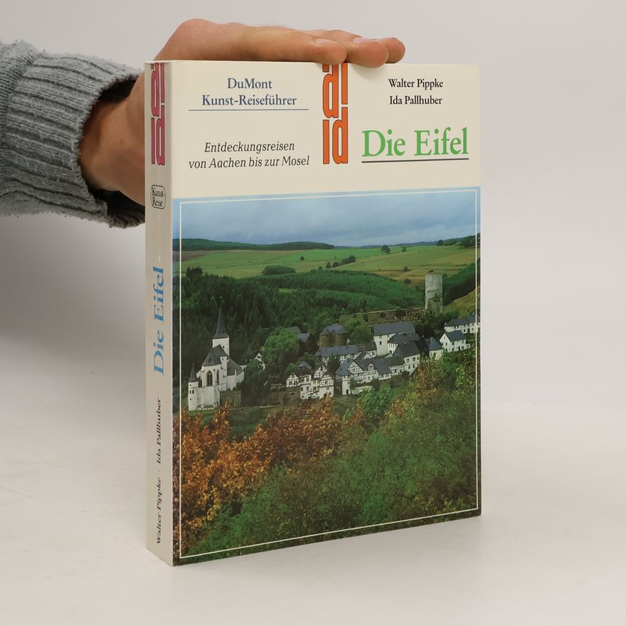 Walter Pippke Die Eifel