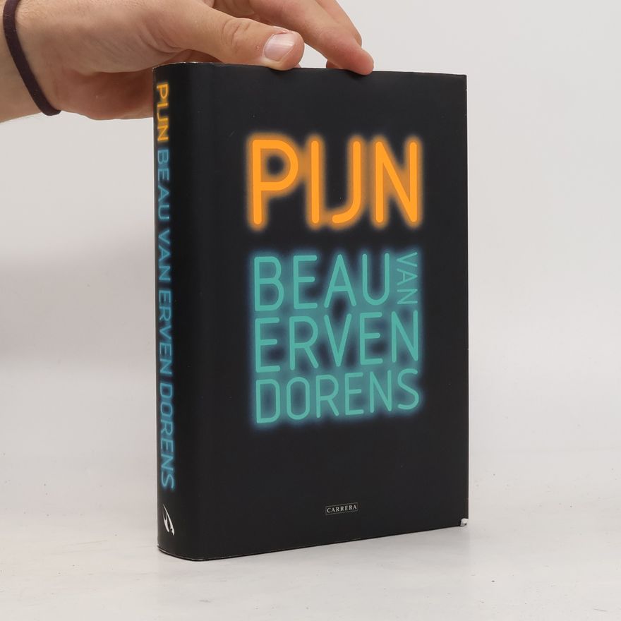 Beau van Erven Dorens Pijn