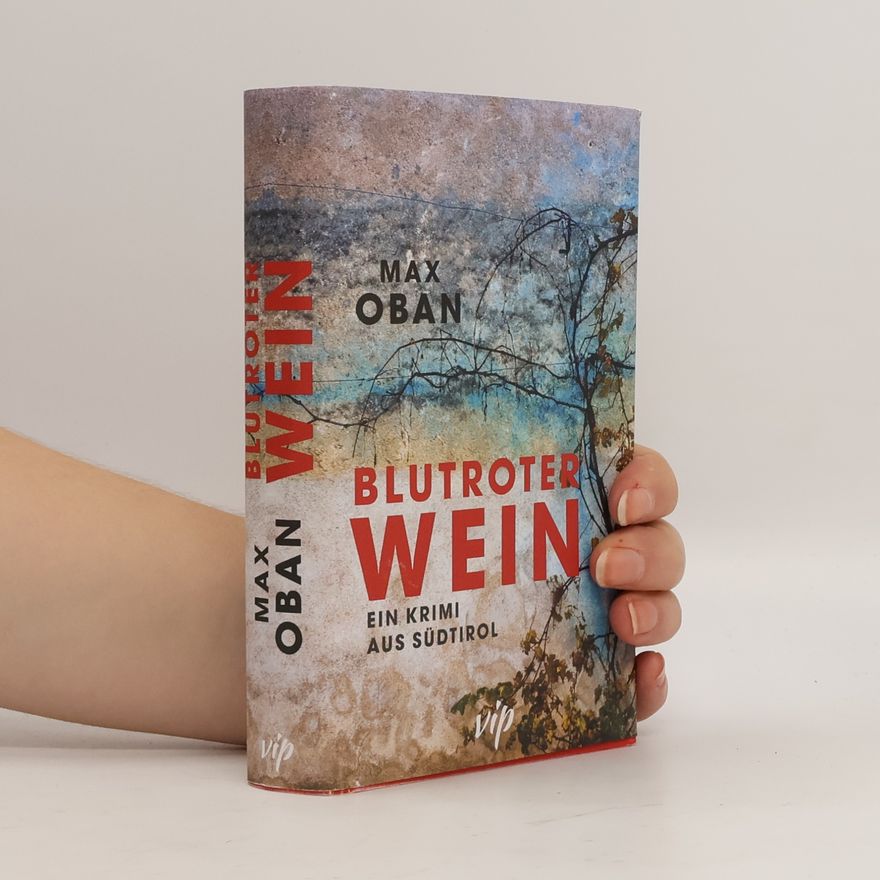 Max Oban Blutroter Wein