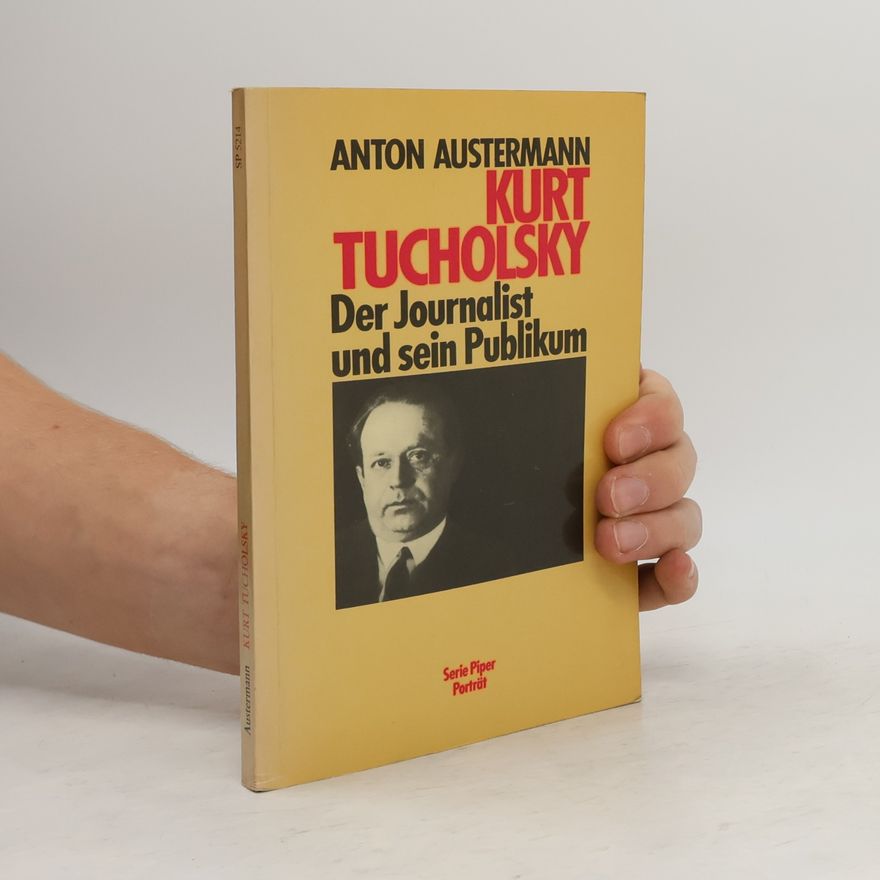 Anton Austermann Kurt Tucholsky