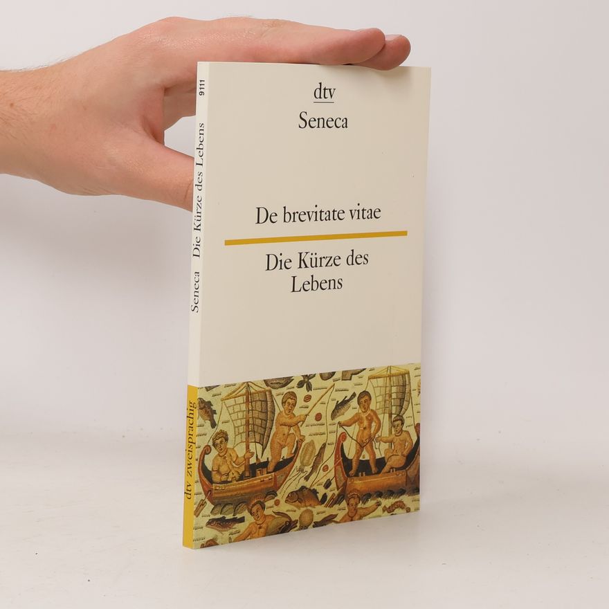 Lucius Annaeus Seneca De brevitate vitae