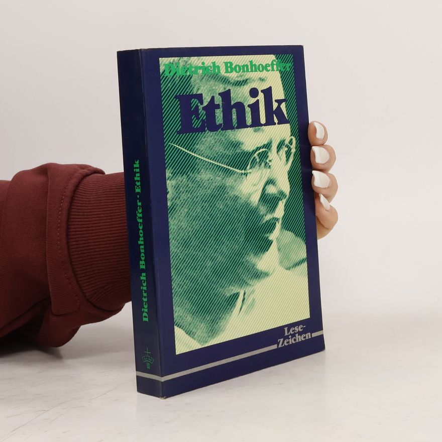 Dietrich Bonhoeffer Ethik