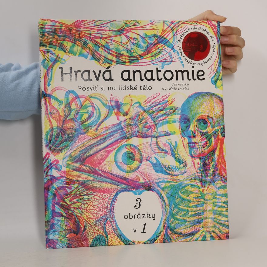 Kate Davies Hravá anatomie - posviť si na lidské tělo
