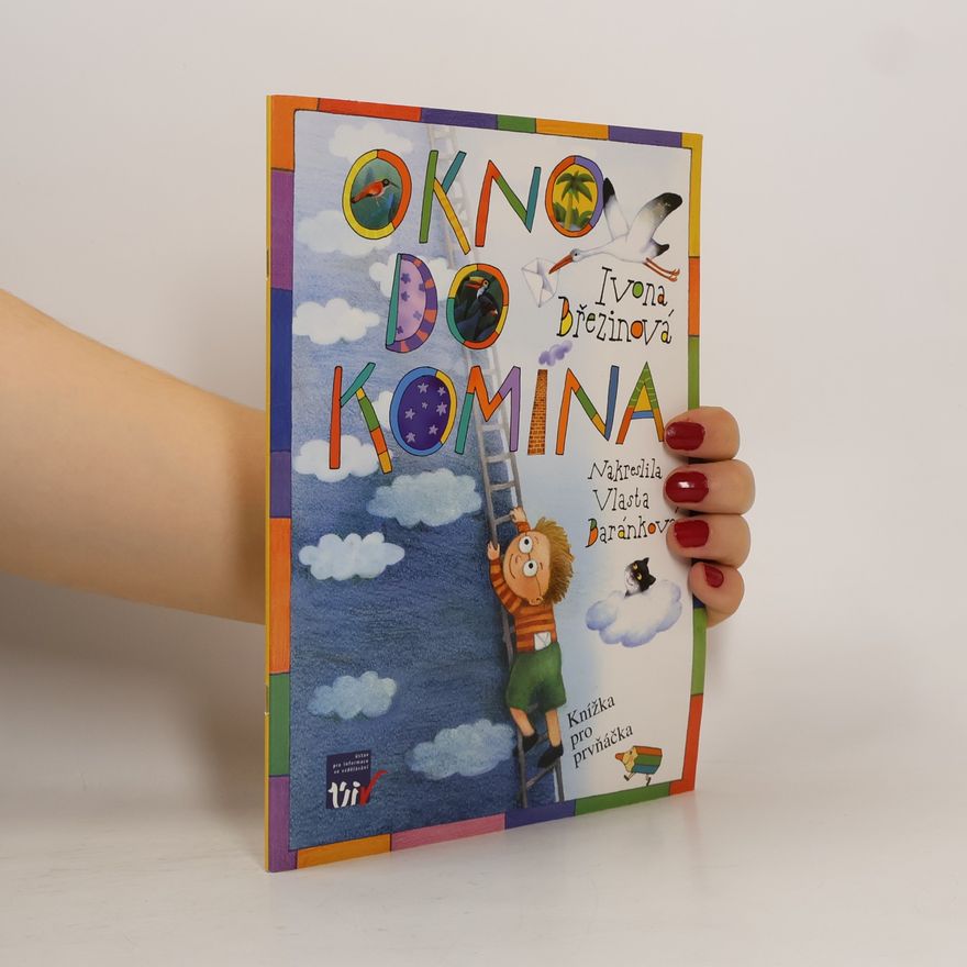 Vlasta Baránková Okno do komína