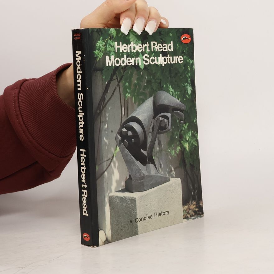 Herbert Read Modern sculpture