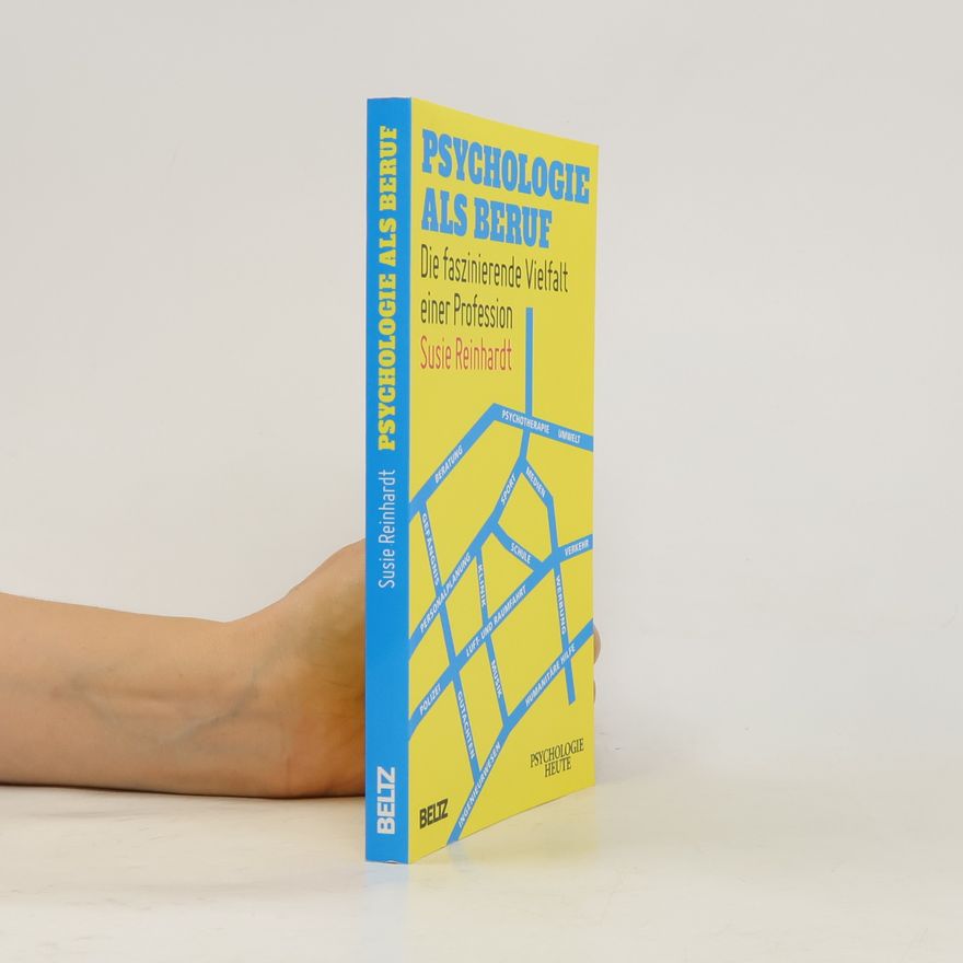 Susie Reinhardt Psychologie als Beruf