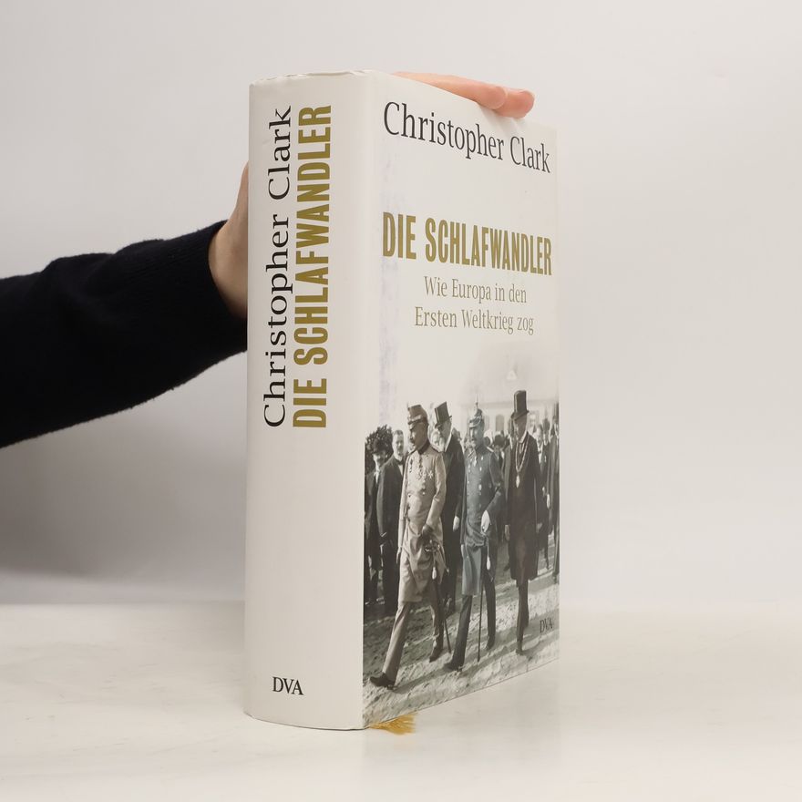 Christopher Clark Die Schlafwandler